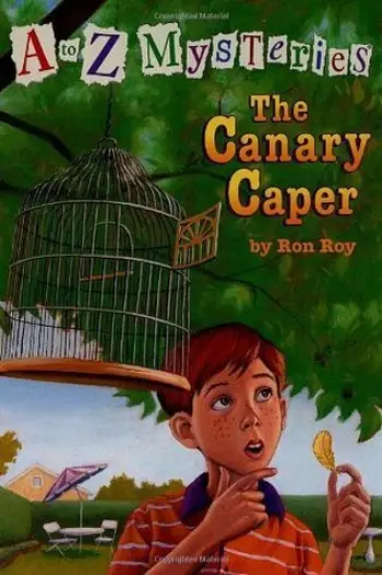 A to Z Mysteries: The Canary Caper book cover