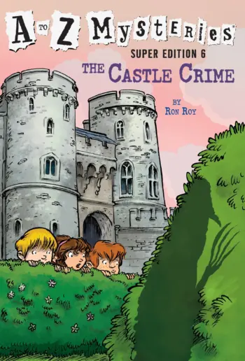 A to Z Mysteries: The Castle Crime book cover