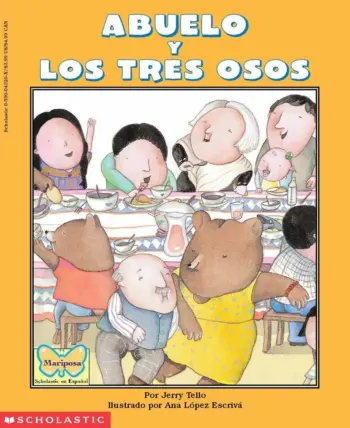 Abuelo and the Three Bears / Abuelo y los tres osos book cover