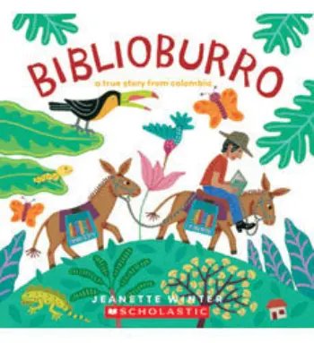 Biblioburro, A True Story from Colombia book cover