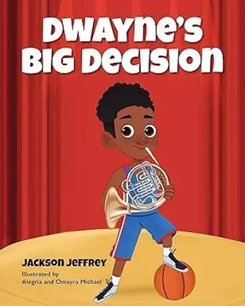 Dwayne's Big Decision book cover