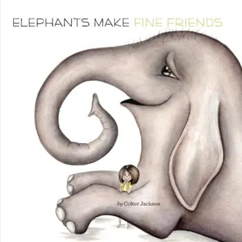 Elephants Make Fine Friends book cover