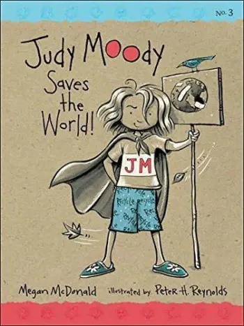 Judy Moody Saves the World! book cover