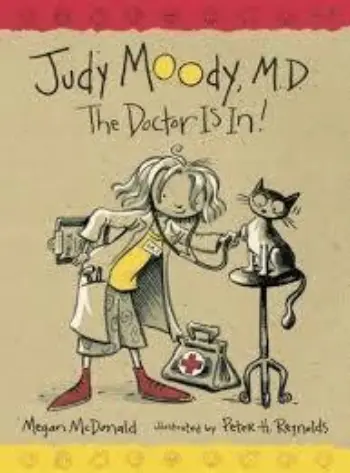 Judy Moody, M.D. The Doctor Is In book cover
