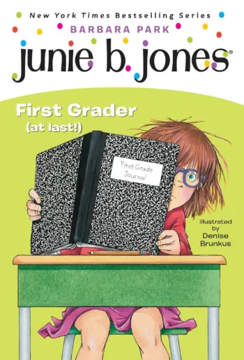 Junie B. Jones: First Grader (At Last!) book cover