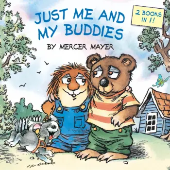 Just Me and My Buddies (Just My Friend and Me/Just My Puppy and Me) book cover
