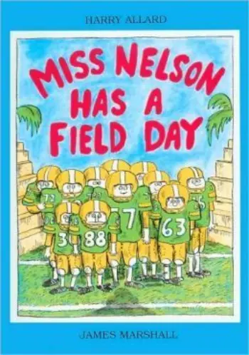 Miss Nelson Has A Field Day book cover