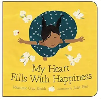 My Heart Fills With Happiness / Mi corazón se llena de alegría book cover