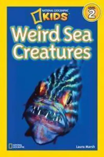 National Geographic Kids: Weird Sea Creatures book cover