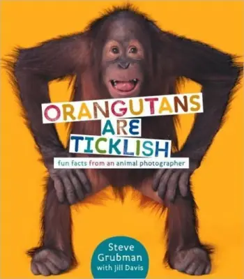 Orangutans Are Ticklish book cover