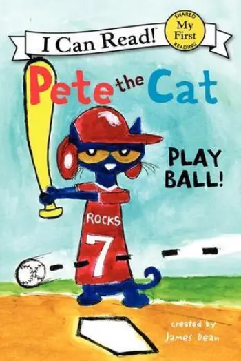 Pete the Cat: Play Ball! book cover