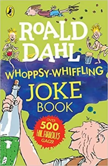 Roald Dahl Whoppsy-Whiffling Joke Book book cover