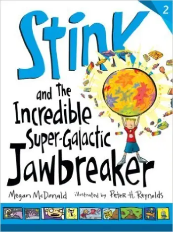 Stink and the Incredible Super Galactic Jawbreaker book cover
