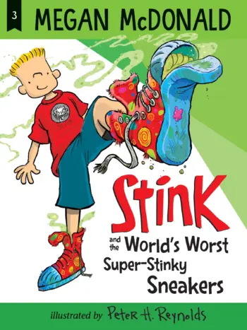 Stink and the World's Worst Super-Stinky Sneakers book cover