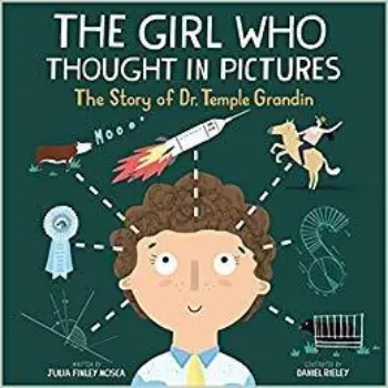 The Girl Who Thought in Pictures, The Story of Dr. Temple Grandin book cover