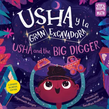 Usha and the Big Digger / Usha y la Gran Excavadora book cover
