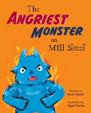 Angriest Monster on Mill Street book cover