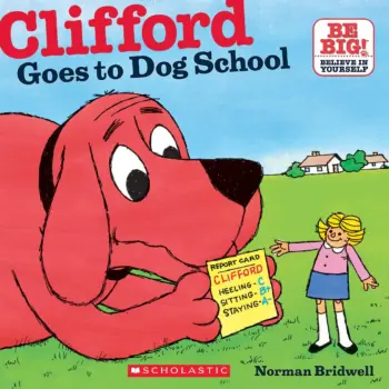 Clifford Goes to Dog School book cover