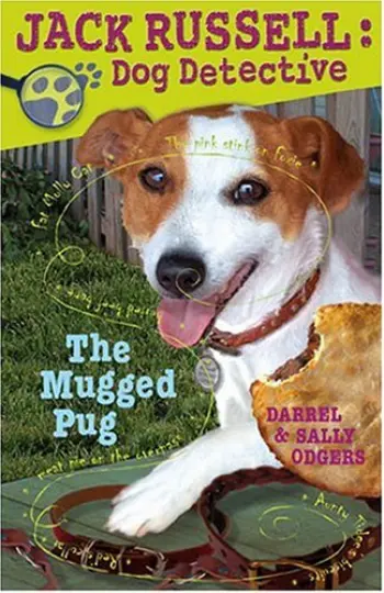 Jack Russell Dog Detective: The Mugged Pug book cover
