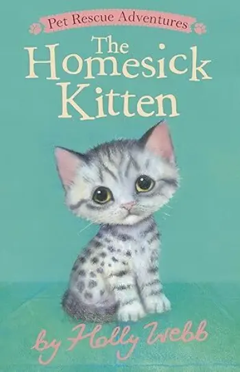 Pet Rescue the Homesick Kitten book cover