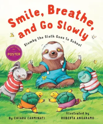 Smile, Breathe, and Go Slowly book cover