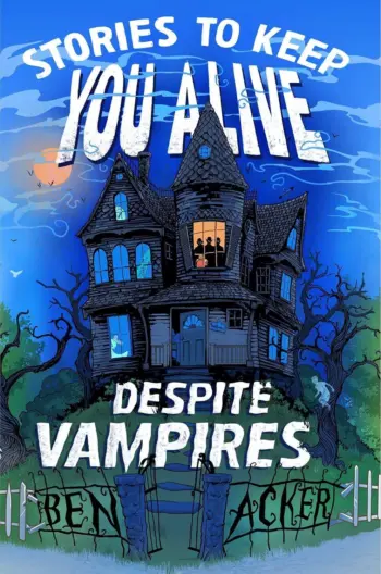 Stories to Keep You Alive Despite Vampires book cover