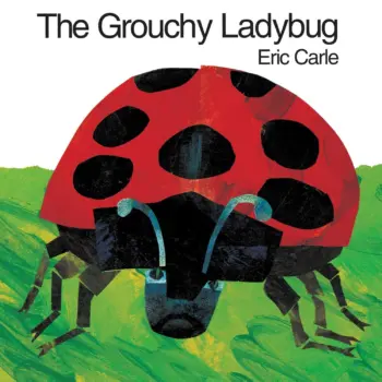 The Grouchy Ladybug book cover