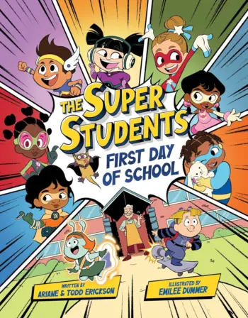 The Super Students: First Day of School book cover