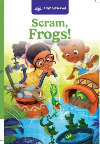 Tumbleweed Decodable Book: Scram Frogs book cover