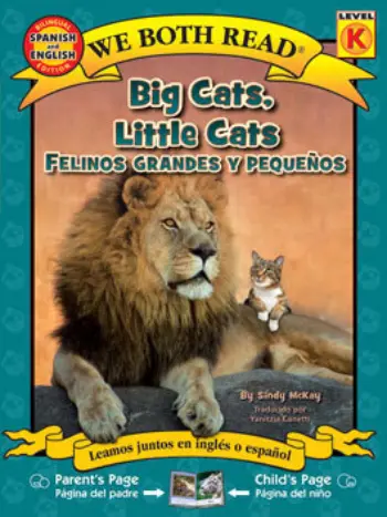 Big Cats, Little Cats / Felinos Grandes Y Pequenos book cover