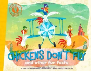 Chickens Don't Fly and Other Fun Facts book cover