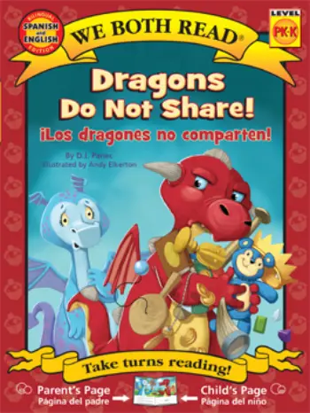 Dragons Do Not Share!/ ¡Los Dragones no Comparten! book cover