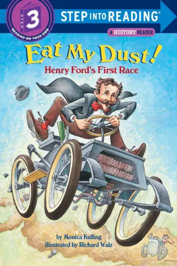 Eat My Dust! Henry Ford's First Race book cover