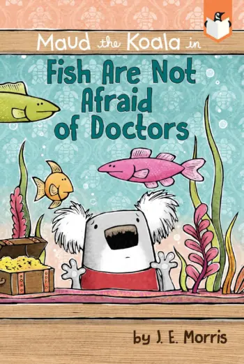 Fish Are Not Afraid Of Doctors book cover