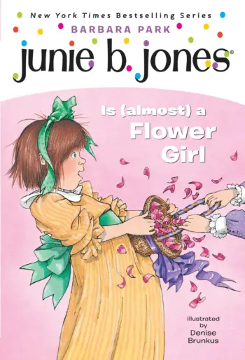 Junie B. Jones:  Is (Almost) a Flower Girl book cover