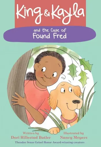 King and Kayla and the Case of Found Fred book cover
