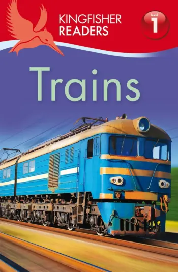 Kingfisher Readers: Trains book cover