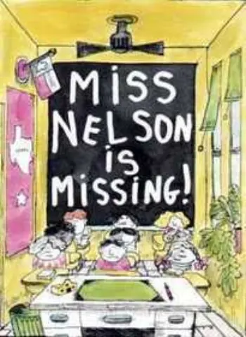 Miss Nelson Is Missing! book cover