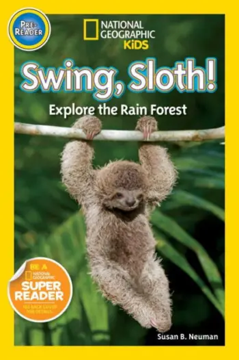 National Geographic Kids: Swing Sloth book cover