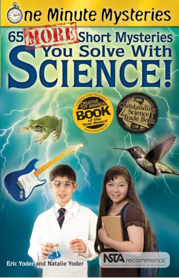 One Minute Mysteries: 65 MORE Short Mysteries You Solve with Science! book cover