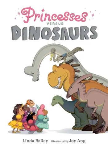 Princesses versus Dinosaurs book cover