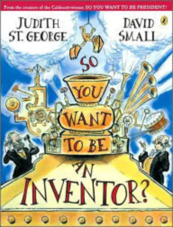 So You Want to be an Inventor? book cover