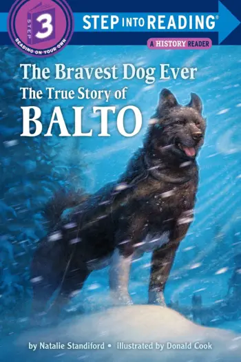 The Bravest Dog Ever: The True Story of Balto book cover
