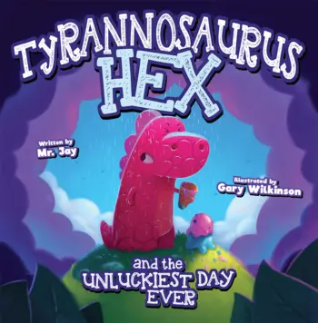 Tyrannosaurus Hex and the Unluckiest Day Ever book cover