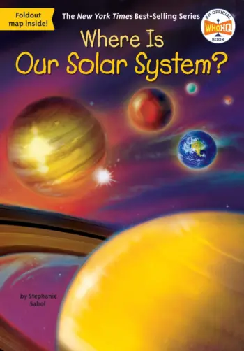 Where Is Our Solar System? book cover