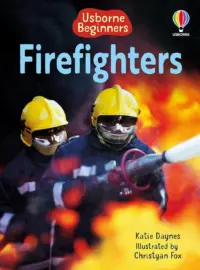 Book cover for Firefighters by Katie Danes