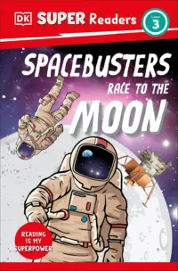 Book cover for Space Busters Race to the Moon by DK Readers