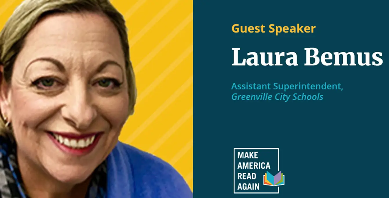 Laura Bemis, Asst Superintendent Greenville City Schools - Kids Read Now