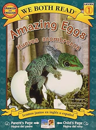 Amazing Eggs / Huevos Asombrosos - bilingual books - Kids Read Now