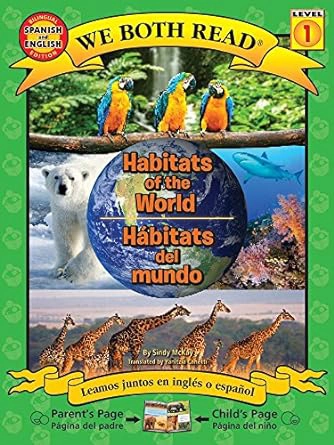 Habitats Of The World / Hábitats Del Mundo - bilingual books - Kids Read Now